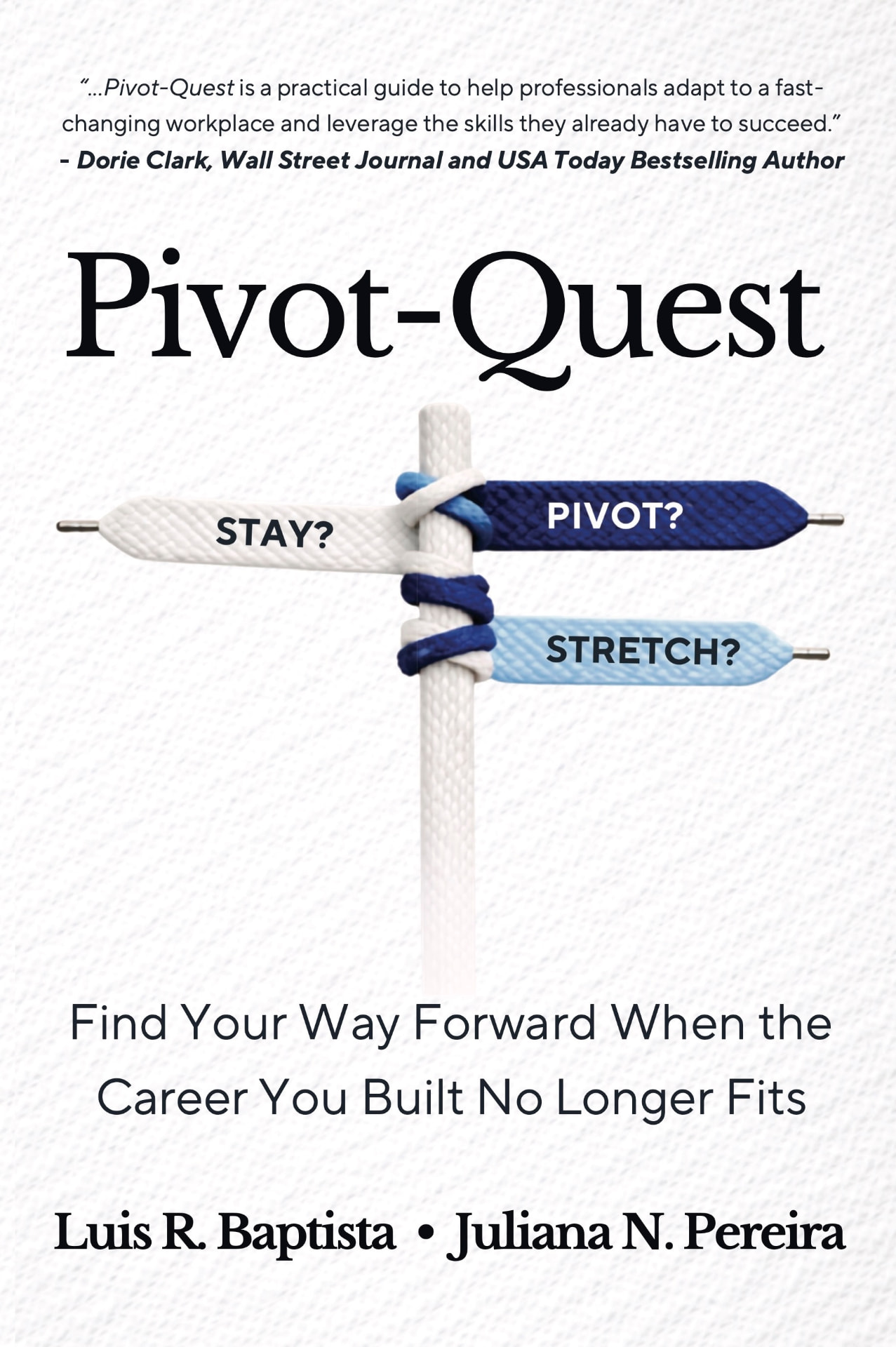 Cover of Pivot-Quest by Luis R. Baptista and Juliana N. Pereira